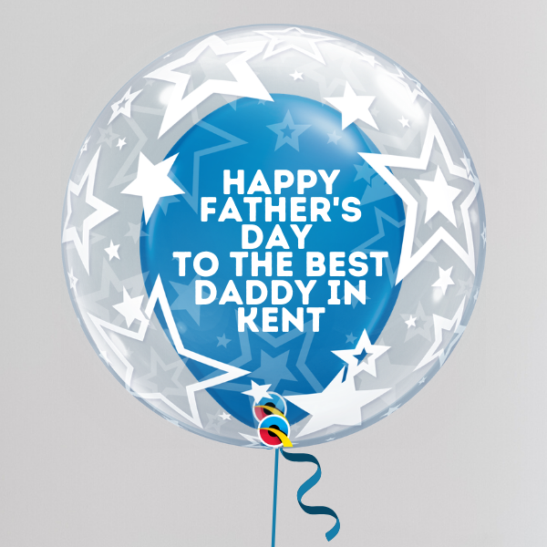 Best Daddy in Kent Father's Day Deco Bubble Balloon (Inflated with Helium & Weight Included) | Presentimes