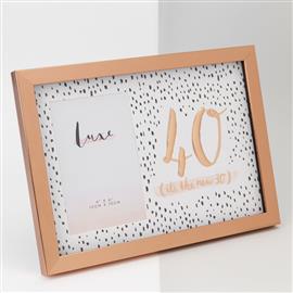 4" X 6" - LUXE ROSE GOLD BIRTHDAY FRAME - 40